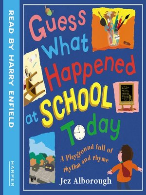 cover image of Guess What Happened at School Today